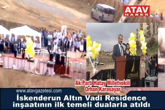 İskenderun Altın Vadi Residence inşaatının ilk temeli dualarla atıldı