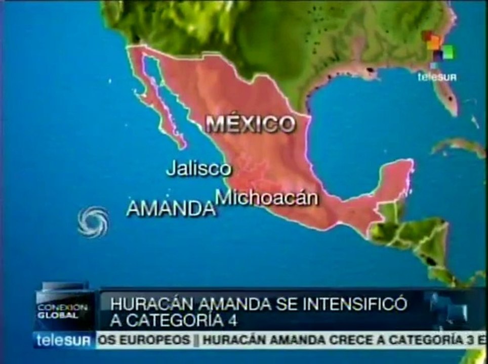 México: huracán "Amanda" llega a categoría 4, esperan fuertes lluvias