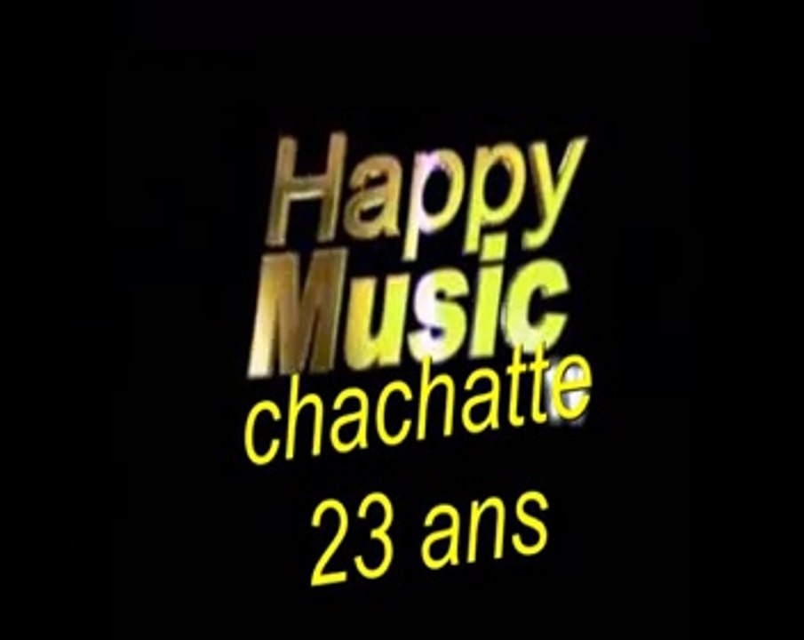 anniversaire chachatte 23ans