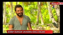 Ahmet Dursun'un korku dolu anları