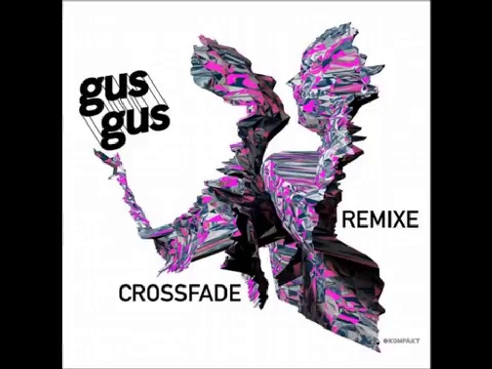 Gus Gus - Crossfade (Maceo Plex Remix) [Kompakt] - YouTube1