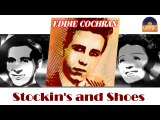 Eddie Cochran - Stockin's and Shoes (HD) Officiel Seniors Musik