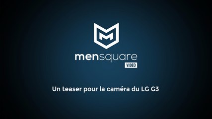 Un teaser pour la caméra du LG G3
