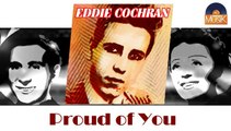 Eddie Cochran - Proud of You (HD) Officiel Seniors Musik