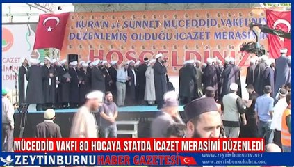 MÜCEDDİD Vakfı 80 Hocaya Statda İcazet Merasimi Düzenledi 3