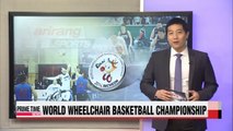 Basketball Incheon World Wheelchair Basketball Championship opens in July 5th