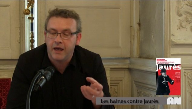 Les haines contre Jaurès