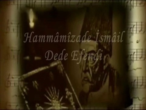 Hammamizade İsmail Dede Efendi