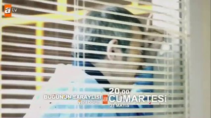 Bugünün Saraylısı 28.Bölüm Fragmanı