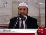 Emrullah AKBAŞ ( Laleli Camii İmam Hatibi ) Miraç Bahri - Mevlid Kandili 2014  Kanal 7