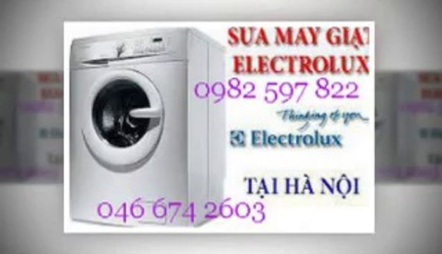 Trung Tâm Bảo Hành Electrolux tại Hà Nội 0982 597 822