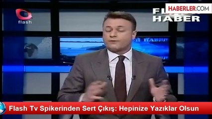 Flash TV Spikerinden Sert Çıkış: Hepinize Yazıklar Olsun