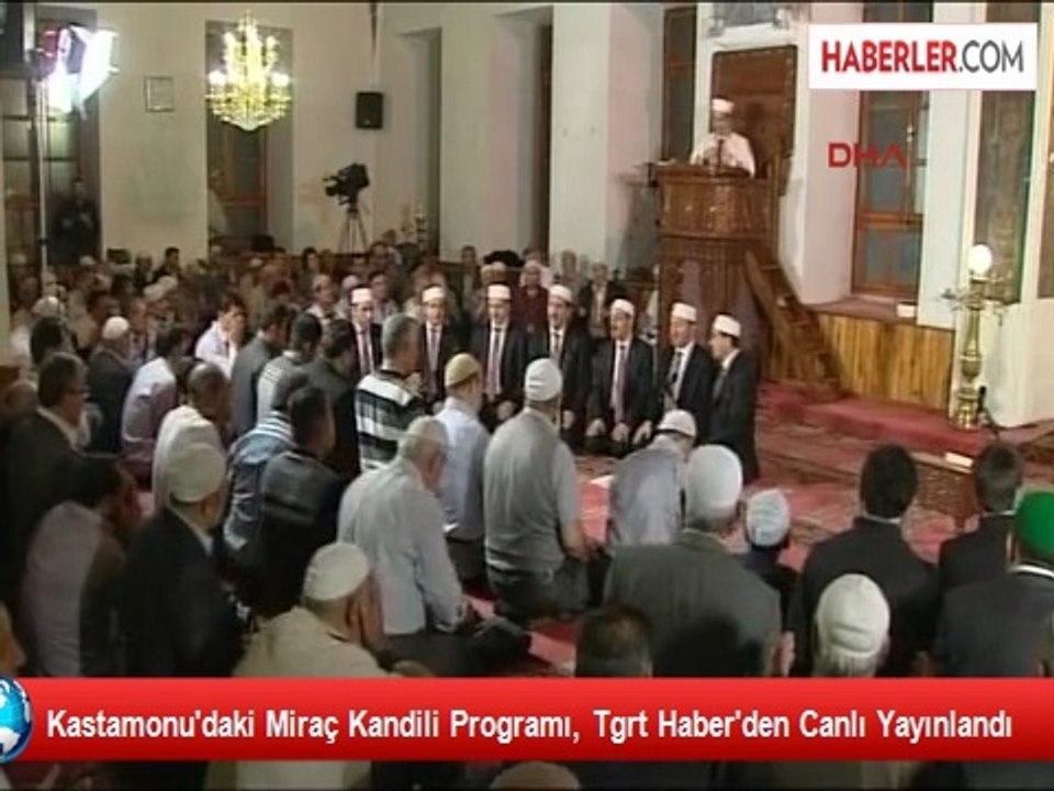 Kastamonu'daki Miraç Kandili Programı, Tgrt Haber'den Canlı Yayınlandı