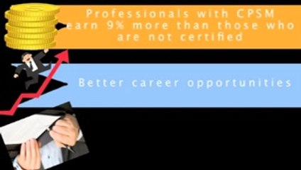 Why you need to have CPSM Certification