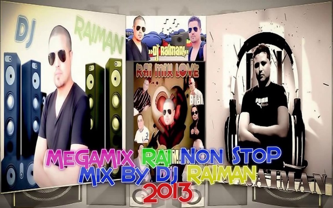 MeGaMix 2013 Rai Non StoP Mix By Dj RaIman