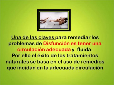 Tratamiento Natural Para Curar La Disfuncion Erectil - Desaparacer la Disfuncion Erectil