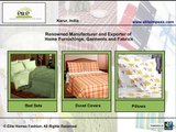 Manufacturers and Exporters of Home Furnishings