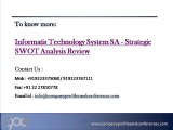 Informatis Technology System SA - Strategic SWOT Analysis Review