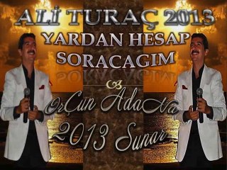 Ali Turaç-Yardan Hesap Soracagım-OrÇunAdaNa