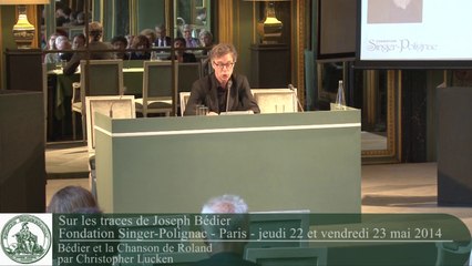 Bédier et la Chanson de Roland, par Christopher Lucken