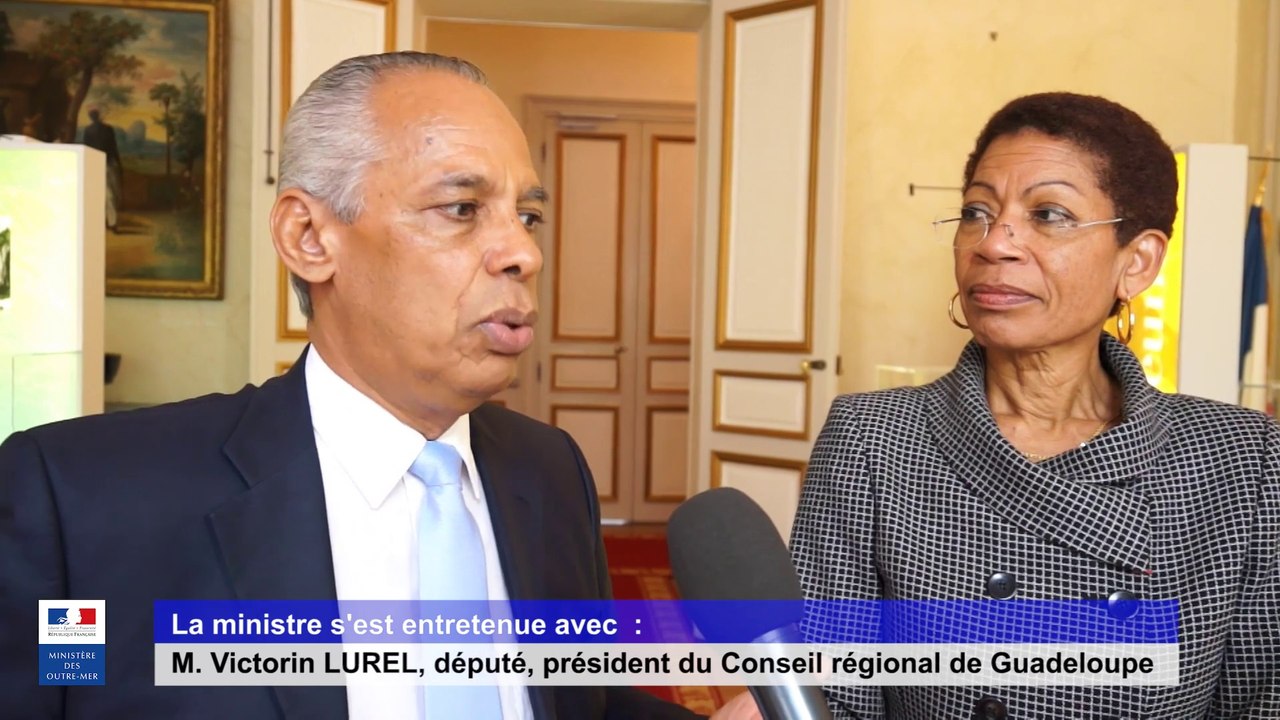 La ministre s'est entretenue avec M. Victorin LUREL, député, président ...
