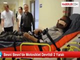 Besni Besni'de Motosiklet Devrildi 2 Yaralı