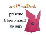 Lapin Manga origami