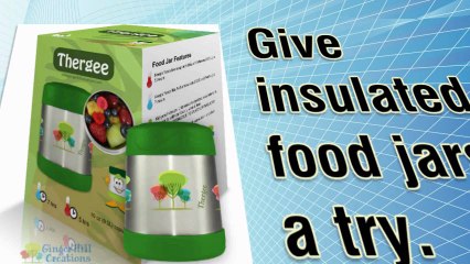 Taking Advantage of Insulated Food Jars