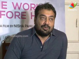 Anurag Kashyap On 'The World Before Her' Media Interaction | Nisha Pahuja