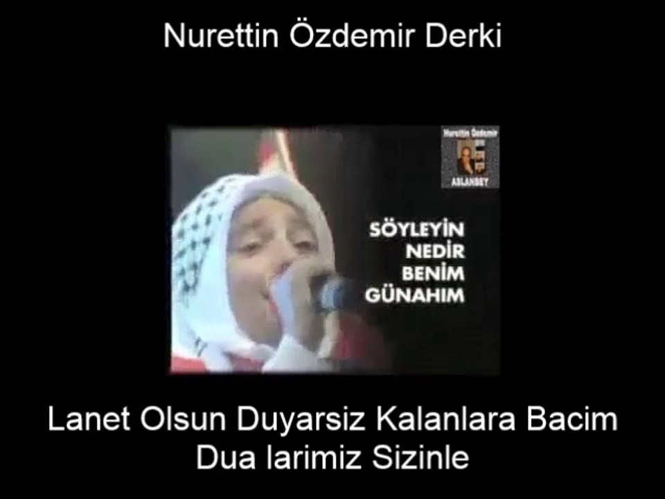 Filistinli Kizin Göz Yaslari ile Aci Gercek Feryat Siiri(Nurettin Özdemir)