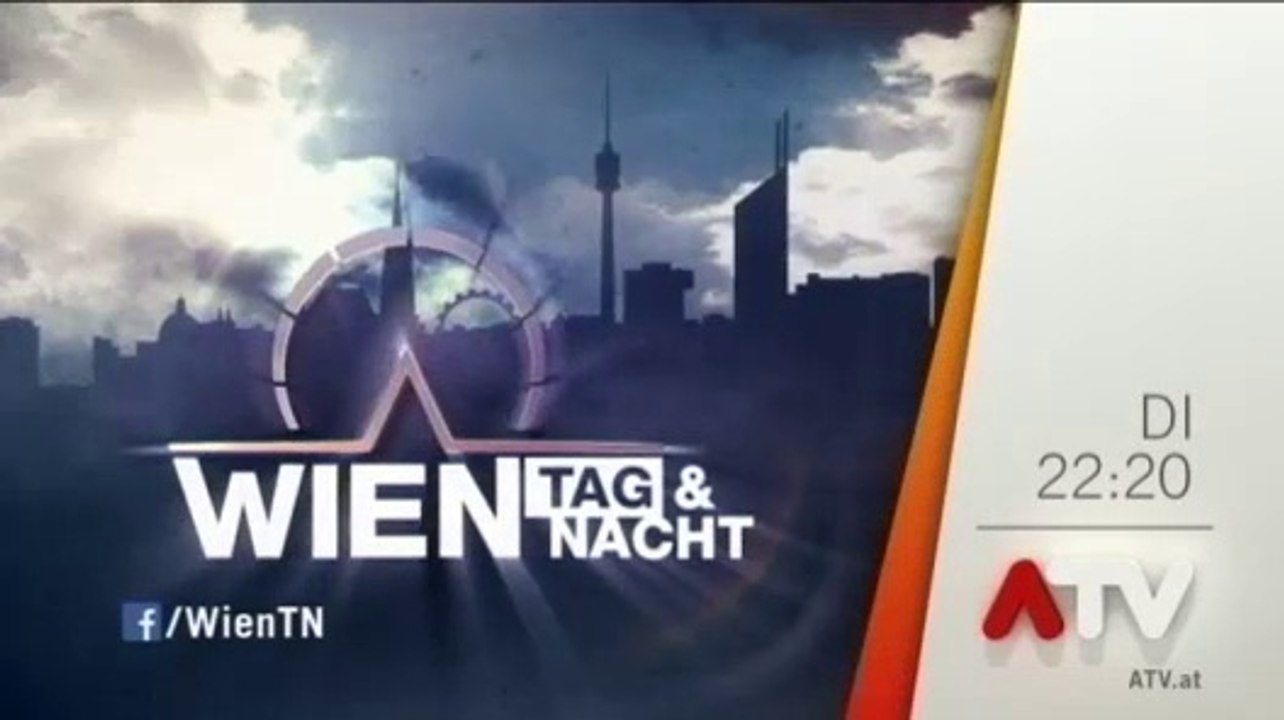 Wien - Tag & Nacht Staffel 1 Folge 58 trailer für Di den 3.6.2014 um 22:20