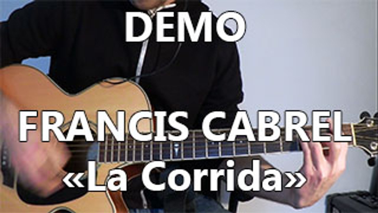 Francis Cabrel - La Corrida - DEMO Guitare