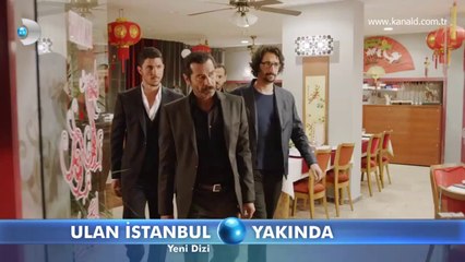 Ulan İstanbul 1. Bölüm 2. Fragmanı