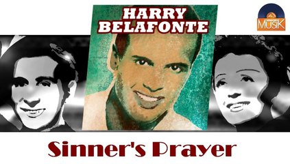 Harry Belafonte - Sinner's Prayer (HD) Officiel Seniors Musik