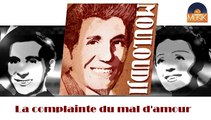 Mouloudji - La complainte du mal d'amour (HD) Officiel Seniors Musik