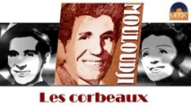 Mouloudji - Les corbeaux (HD) Officiel Seniors Musik