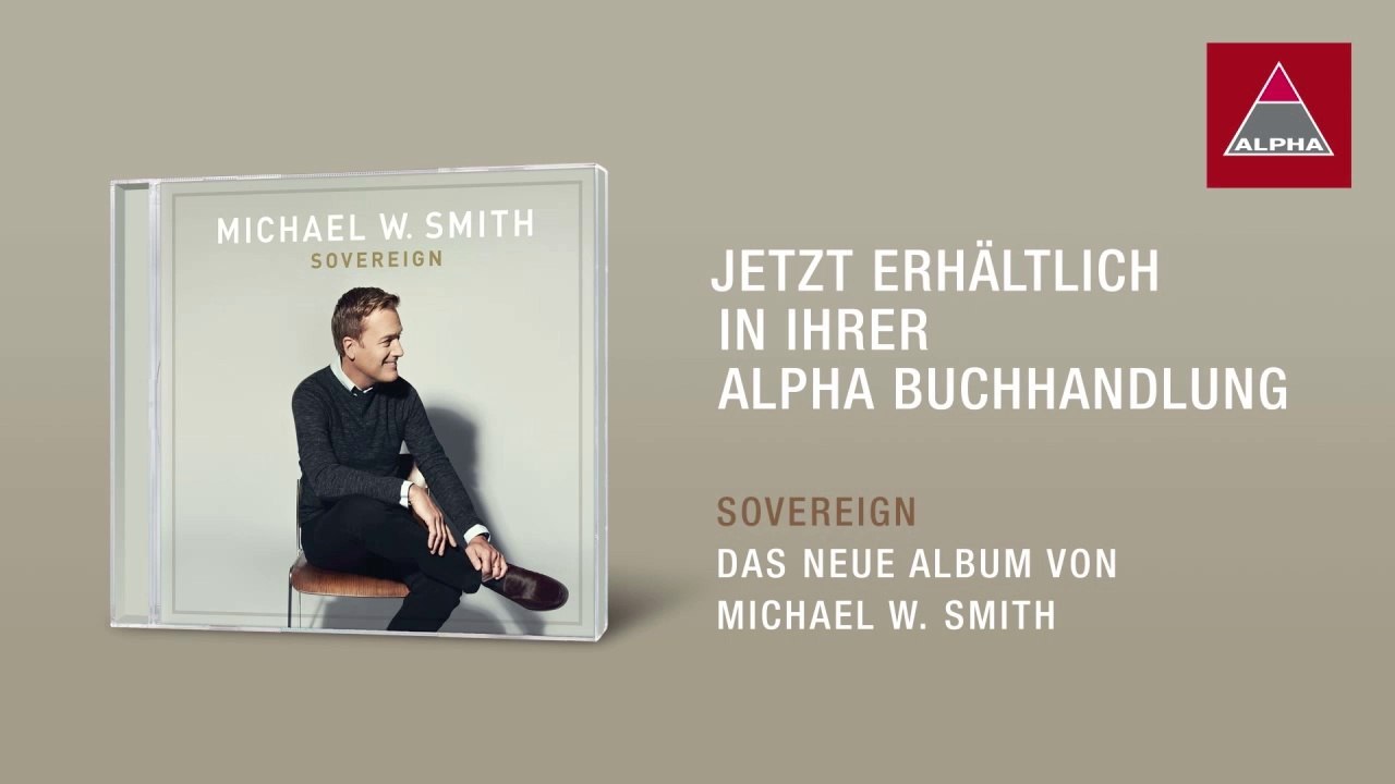 Michael W. Smith - Sovereign (CD)