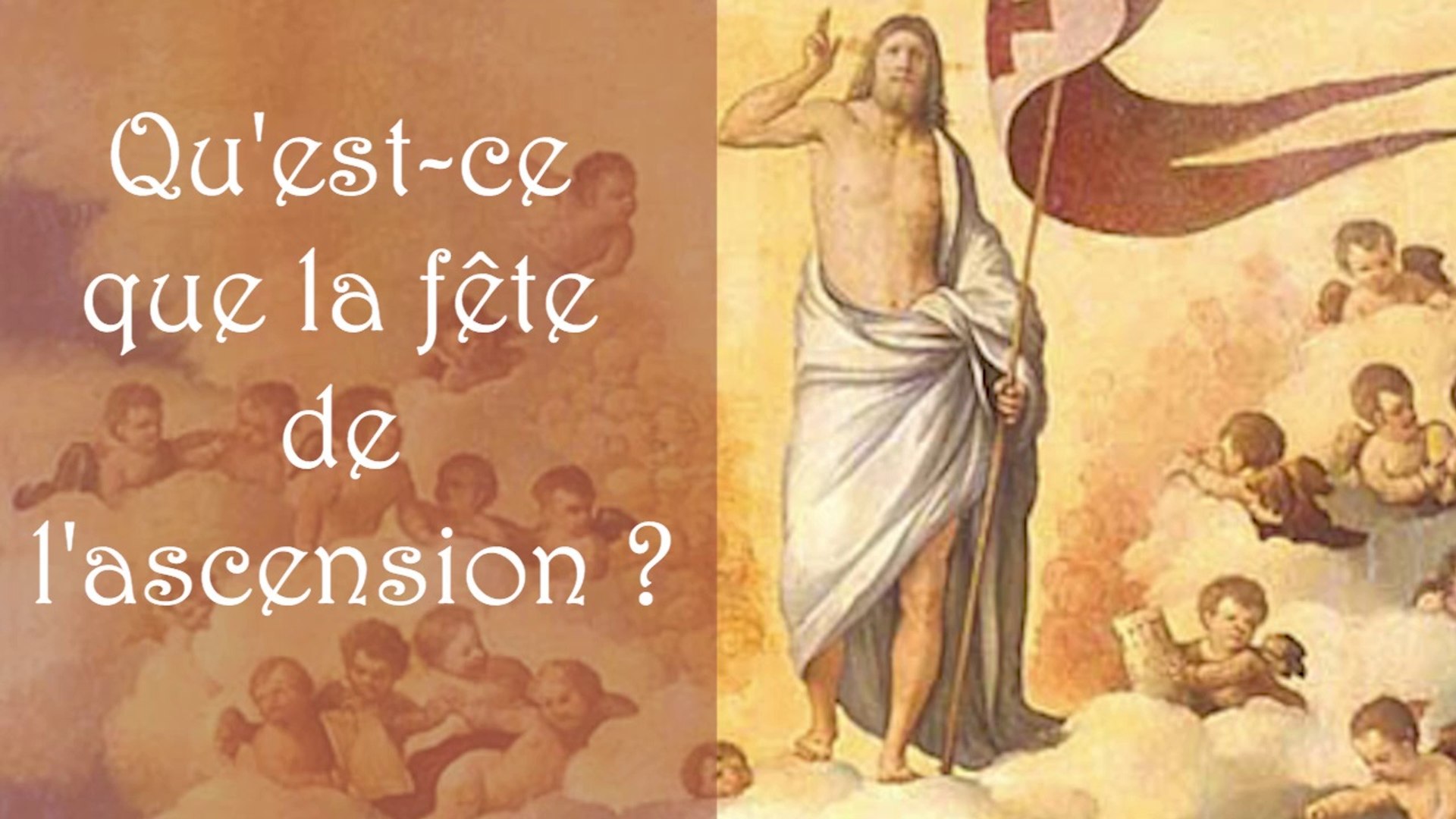 Qu'est-ce que la fête de l'ascension ?, image size:1920x1080