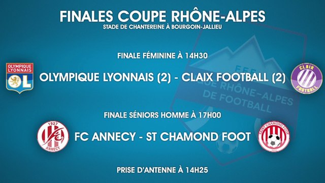 Live : Finales Coupes Rhône-Alpes Football - 1 Juin Bourgoin-Jallieu