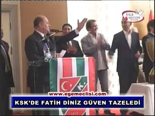 KSK’DE FATİH DİNİZ GÜVEN TAZELEDİ