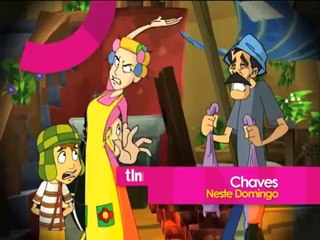 Chaves Em Desenho Animado - Chamada - TLN Network
