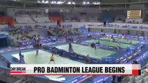 Badminton Korean League kicks off