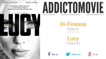 Lucy - Trailer #1 Music #5 (Hi-Finesse - Rebirth)