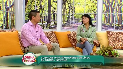 Lorena y Nicolasa: alimentos y rutinas para no engordar en temporada de frío