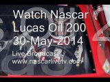 Watch Nascar Lucas Oil 200 Live