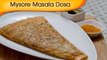 Mysore Masala Dosa - Popular South Indian Breakfast Recipe By Ruchi Bharani