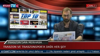 TRABZON'DAN MERHABA - 29.05.2014