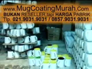 mug coating bisnis  Impor Rp 6.400 Lokal 5.500 KliK www.MugCoatingMurah.Com 021.9031.9031