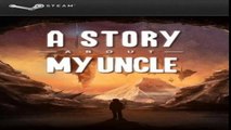 How To Download & Install A Story About My Uncle RELOADED PC Game - YouTube