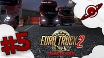 Euro Truck Simulator 2 | Balade en Multi - Episode 05